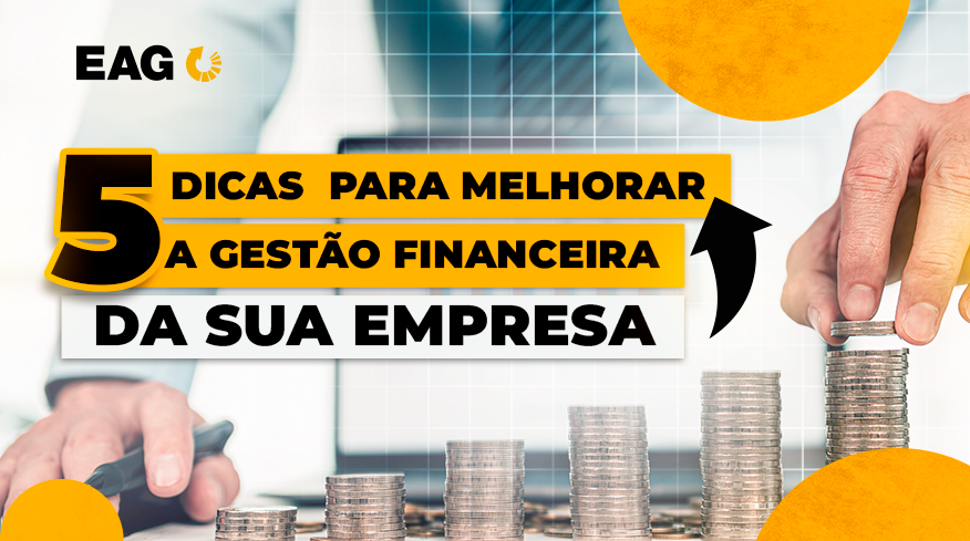dicas para melhorar gestão financeira - imagem para ilustrar o texto