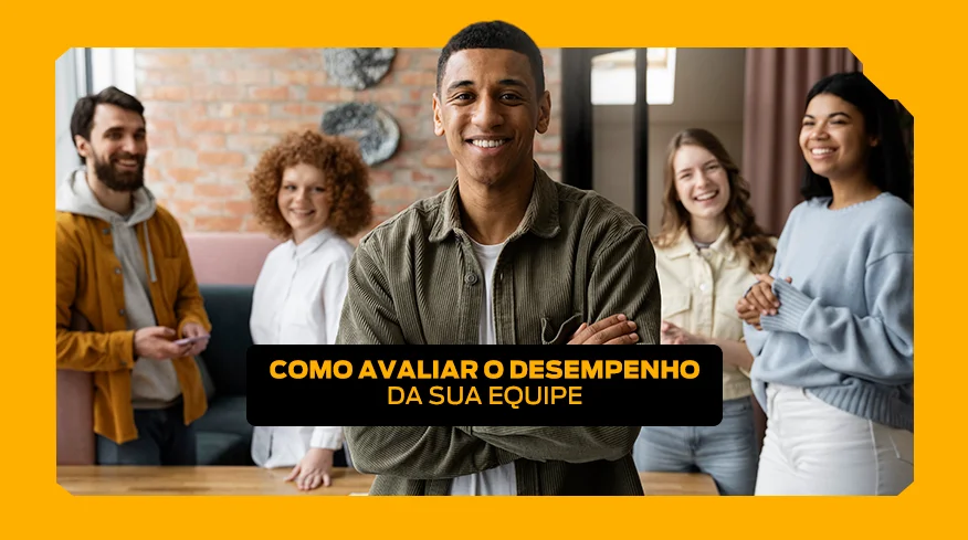 Gerente de vendas: como avaliar o desempenho da sua equipe
